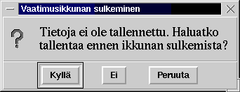 Vaatimusikkunan sulkeminen