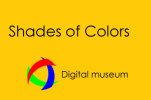 Shades of Colors Exhibition